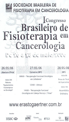 I CONGRESSO BRASILEIRO DE FISIOTERAPIA EM CANCEROLOGIA